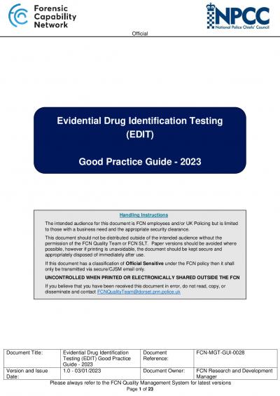 FCN-MGT-GUI-0028 Evidential Drug Identification Testing (EDIT) Good Practice Guide - 2023 v1.0.pdf